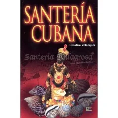 Santeria Cubana (Catalina Velazquez) | Tienda Esotérica Changó