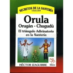 Orula Orugan - Chugudu (coleccion Secretos) (Hector Izaguirre) | Tienda Esotérica Changó