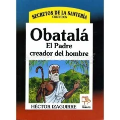 Obatala (coleccion Secretos) (Hector Izaguirre) | Tienda Esotérica Changó