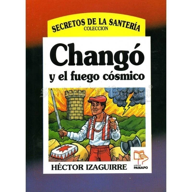 Chango (coleccion Secretos) (Hector Izaguirre)