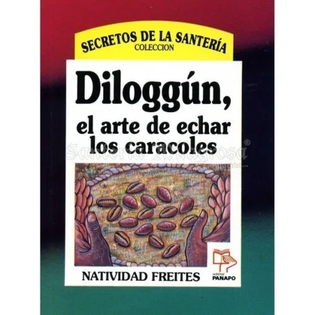 Diloggun (Arte echar caracoles) (coleccion Secretos) (Natividad Freites)