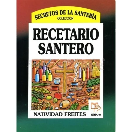 Recetario Santero (coleccion Secretos) (Natividad Freites)