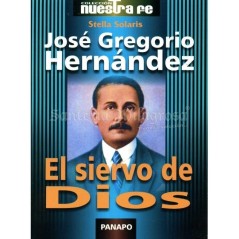 Jose Gregorio Hernandez (Siervo de Dios) (Stella Solaris) | Tienda Esotérica Changó