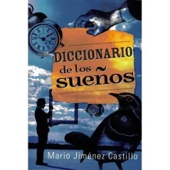 Diccionario de los Sueños (Mario Jimenez Castillo) | Tienda Esotérica Changó