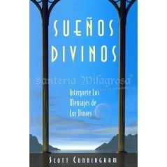 Sueños Divinos (Interprete los Mensajes...) (Scott Cunningham) | Tienda Esotérica Changó