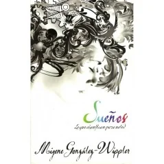 Sueños (Lo que significan para usted) (Migene González-Wippler) | Tienda Esotérica Changó