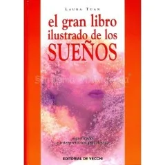 El Gran Ilustrado de los Sueños (Significado e Interpretacion psicologica) (Laura Tuan) | Tienda Esotérica Changó