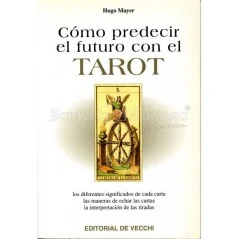 Como Predecir el futuro con el Tarot (Hugo Mayer) | Tienda Esotérica Changó