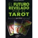 Futuro Revelado por el Tarot (Resuelva sus dudas...) (Feslikenian - Picollo) | Tienda Esotérica Changó