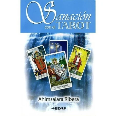 Sanacion con el Tarot (Ahimsalara Ribera)