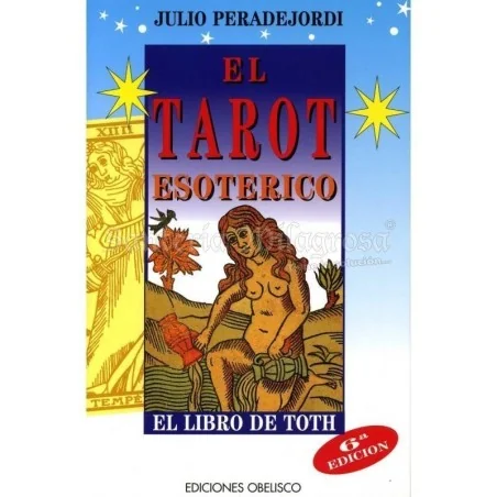 Tarot Esoterico (Julio Peradejordi)