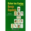 Echar las Cartas con la Baraja Española (Nestor Muro) | Tienda Esotérica Changó