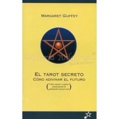 Tarot Secreto (Como adivinar el futuro) (Guffey) | Tienda Esotérica Changó