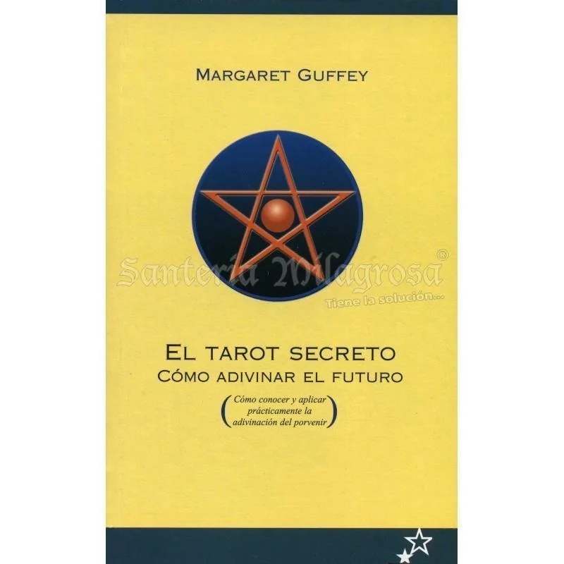 Tarot Secreto (Como adivinar el futuro) (Guffey)
