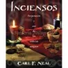 Inciensos (Preparacion y Uso de las Esencias Mágicas) (Carl F. Neal) | Tienda Esotérica Changó