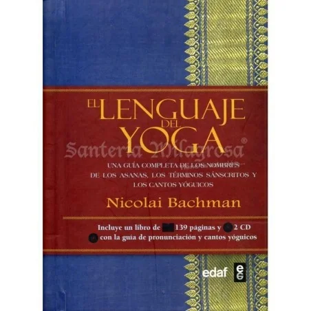 Lenguaje del Yoga (Guia Completa + 2 Cd) (Bachman)