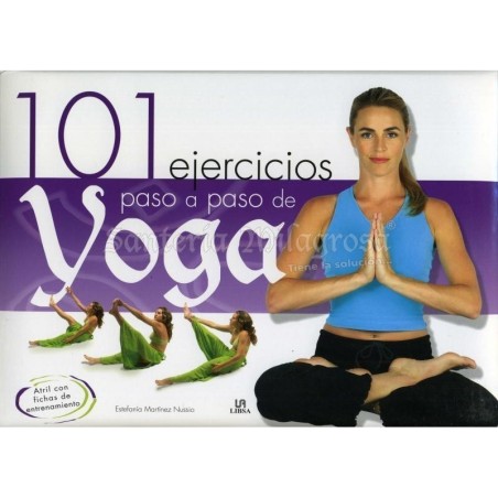 101 Ejercicios Paso a Paso de Yoga (Estefania Martinez)
