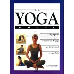 Yoga Fácil (Programa Personalizado...) (Howard Kent) | Tienda Esotérica Changó