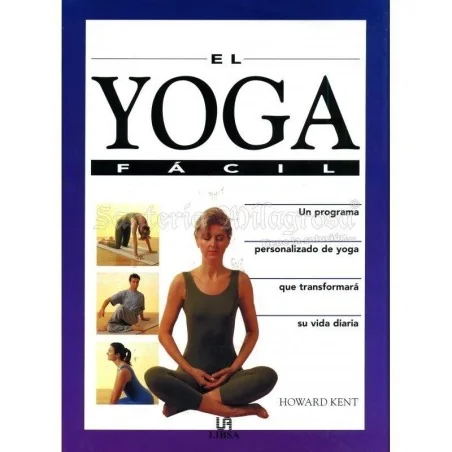 Yoga Fácil (Programa Personalizado...) (Howard Kent)