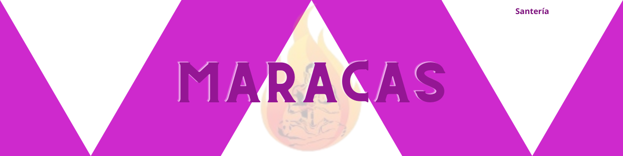 Santeria | Maracas