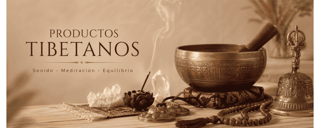 Productos Tibetanos | Meditación y Energía